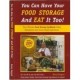 Rainy Day - Book You Can Have Your Food Storage & Eat It Too